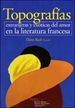 Portada del libro Topografías extranjeras y exóticas del amor en la literatura francesa