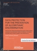 Portada del libro Data protection for the prevention of algorithmic discrimination (Papel + e-book)