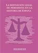 Portada del libro La definición legal de periodista en la historia de España