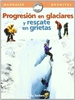 Portada del libro Progresión en glaciares y rescate en grietas