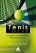 Portada del libro Tenis técnico. Raquetas, Cuerdas, Pelotas, Pistas, Efectos y Botes