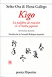 Portada del libro Kigo. La palabra de estación en el haiku japonés