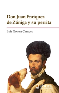 Books Frontpage Don Juan Enríquez De Zúñiga Y Su Perrita
