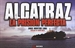 Portada del libro Alcatraz: La Prisión Perfecta
