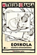 Portada del libro Eoskola. Heziketa hipermodernoa