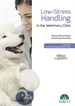 Portada del libro Low-Stress Handling in the Veterinary Clinic