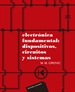 Portada del libro Electrónica fundamental: dispositivos, circuitos y sistemas