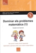 Portada del libro Dominar els problemes matemàtics (1)