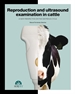 Portada del libro Reproduction and ultrasound examination in cattle