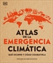Portada del libro Atlas de la emergencia climática