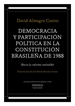 Portada del libro Democracia y participación política en la Constitución brasileña de 1988