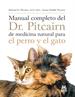 Portada del libro Manual completo del Dr. Pitcairn de medicina natural para el perro y el gato