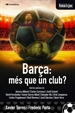 Portada del libro Barça, més que un club?