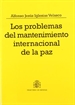 Portada del libro Los problemas del mantenimiento internacional de la paz