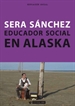 Portada del libro Educador social en Alaska