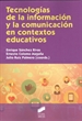 Portada del libro Tecnologías de la información y la comunicación en contextos educativos
