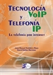 Portada del libro Tecnología VoIP y Telefonía IP