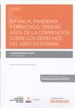 Portada del libro Infancia, pandemia y derechos: treinta años de la convención sobre los derechos del niño en España (Papel + e-book)