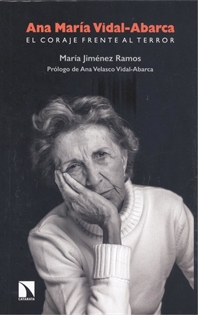 Portada del libro Ana María Vidal-Abarca. El coraje frente al terror