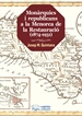 Portada del libro Monàrquics i republicans a la Menorca de la Restauració (1874-1931)
