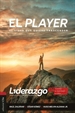 Portada del libro El player: El lider que quiere trascender (Version B/n)