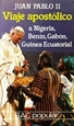Portada del libro Viaje apostólico a Nigeria, Benín, Gabón y Guinea Ecuatorial