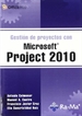 Portada del libro Gestión de Proyectos con Microsoft Project 2010