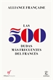 Portada del libro Las 500 dudas más frecuentes del Francés