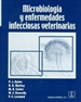 Portada del libro Microbiología y enfermedades infecciosas veterinarias