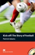 Portada del libro MR (P) Kick- Off! The Story Of Football
