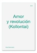Portada del libro Amor y revolución (Kollontai)