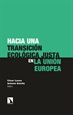 Portada del libro Hacia una transición ecológica justa en la Unión Europea