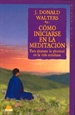 Portada del libro Cómo iniciarse en la meditación