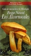 Portada del libro Guía de iniciación a la Micología Parque Natural Los Alcornocales