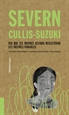 Portada del libro Severn Cullis-Suzuki: Feu que les vostres accions reflecteixin les vostres paraules