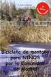 Portada del libro Bicicleta para niños por la comunidad de Madrid