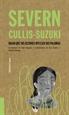 Portada del libro Severn Cullis-Suzuki: Hagan que sus acciones reflejen sus palabras