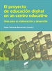 Portada del libro El proyecto de educación digital en un centro educativo