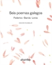 Portada del libro Seis Poemas Galegos