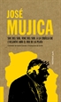 Portada del libro José Mujica: Soc del Sud, vinc del Sud. A la cruïlla de l'Atlàntic amb el Riu de la Plata