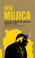 Portada del libro José Mujica: Soy del Sur, vengo del Sur. Esquina del Atlántico y el Plata