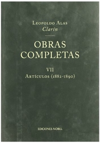 Portada del libro Obras completas de Clarín VII. Artículos 1882-1890