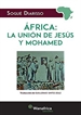 Portada del libro Africa: La Unión De Jesus Y Mahoma