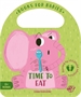 Portada del libro Books for Babies - Time to Eat