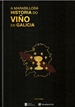 Portada del libro La maravillosa historia del vino en Galicia