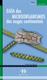 Portada del libro Guía dos microorganismos das augas continentais