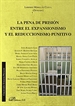 Portada del libro La pena de prisión entre el expansionismo y el reduccionismo punitivo