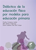 Portada del libro Didactica de la educación física por modelos para educación primaria