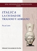 Portada del libro Italica. La ciudad de Trajano y Adriano