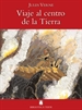 Portada del libro Biblioteca Teide 025 - Viaje al centro de la tierra - Jules Verne-